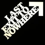 Last Exit to Nowhere Discount Codes & Promo Codes